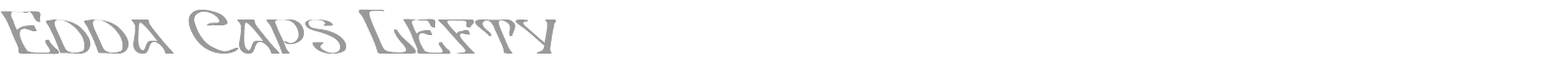 Edda Caps Lefty font preview